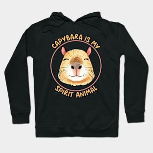 Capybara Is My Spirit Animal Hoodie